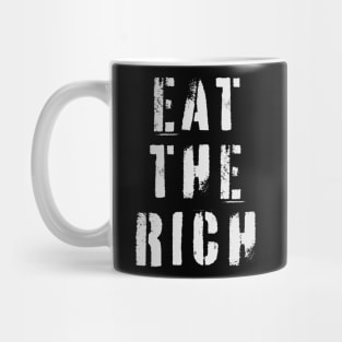 Eat The Rich Mug